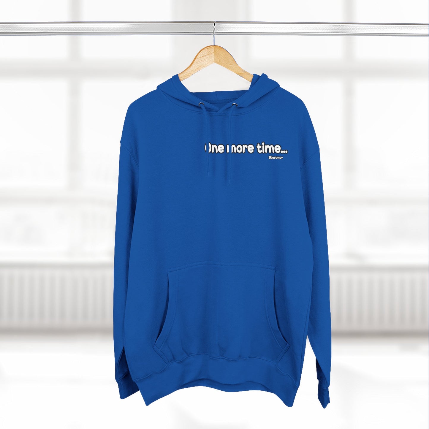 One more time w/ Hoodie Back Graphic