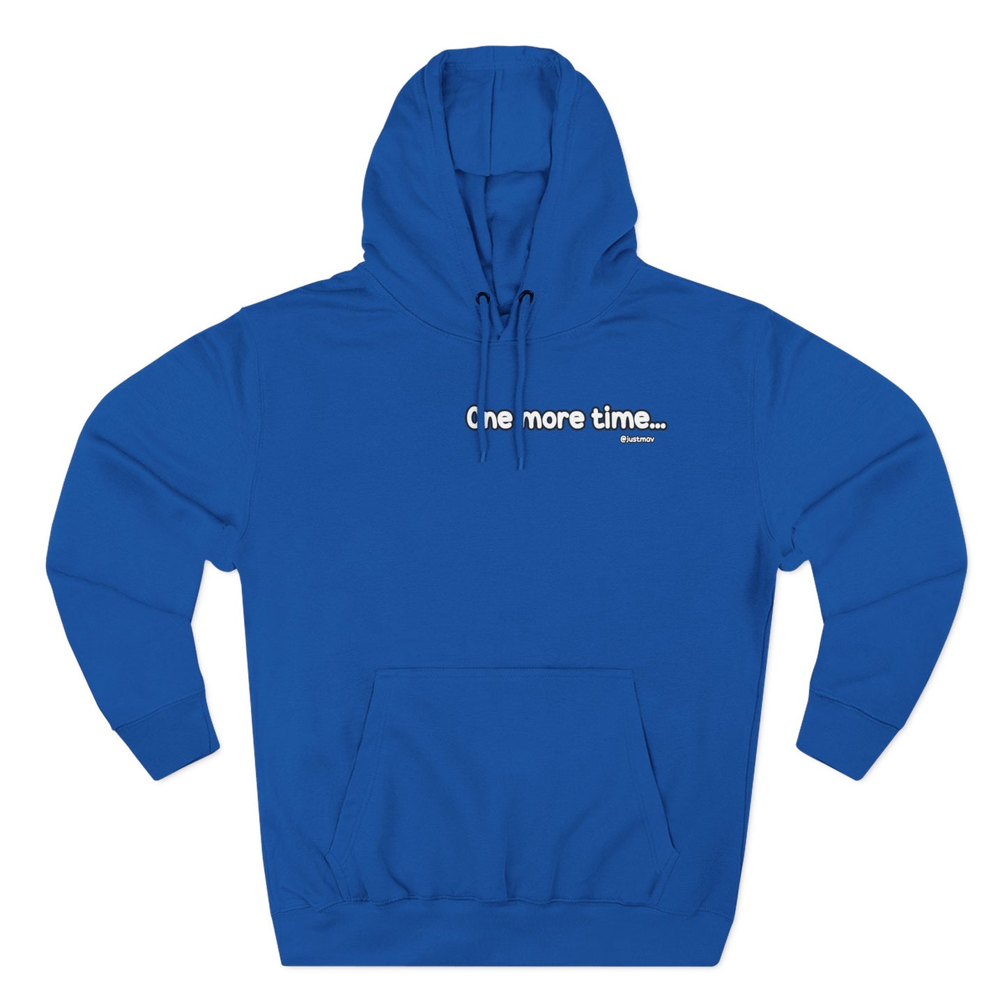 One more time Plain Hoodie
