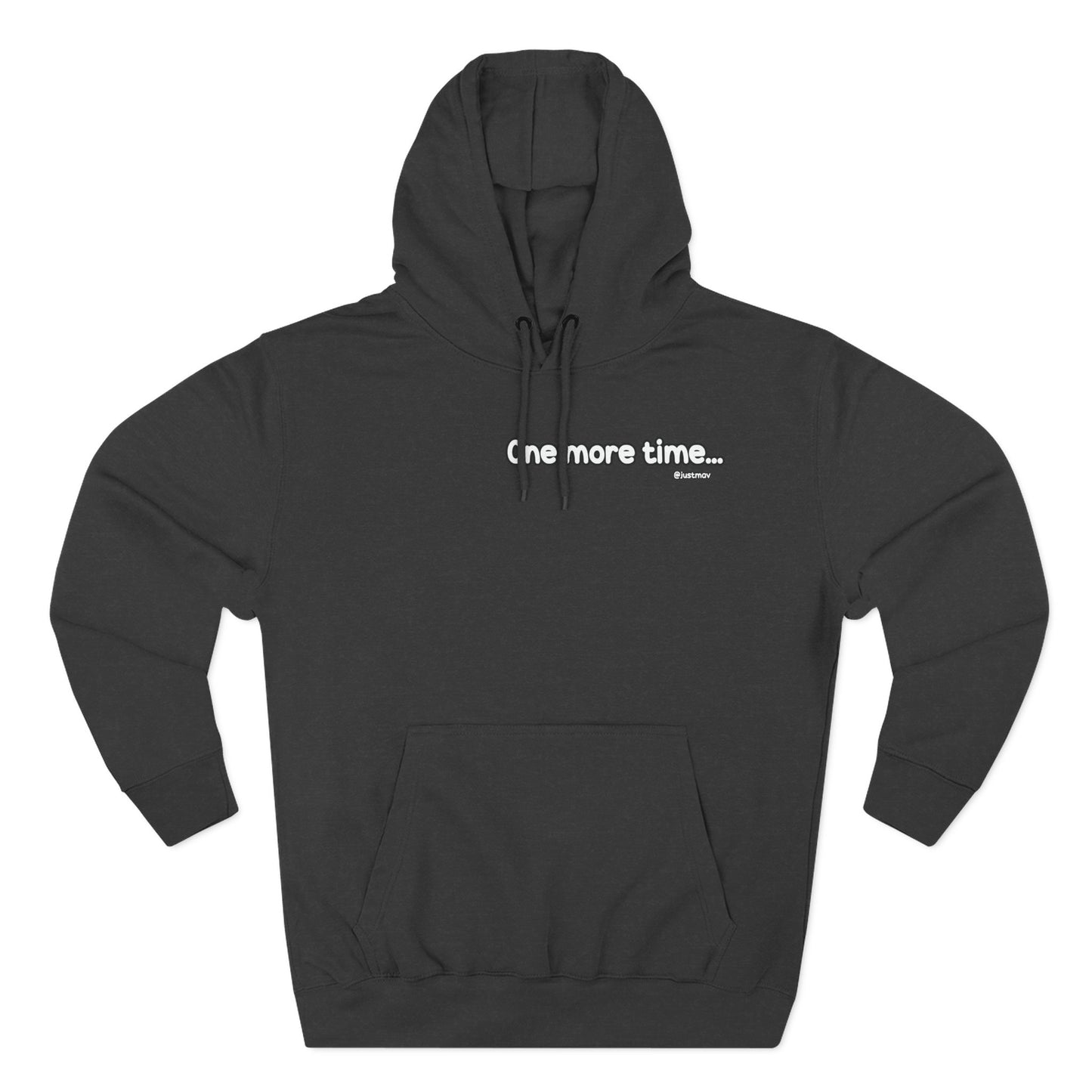 One more time w/ Hoodie Back Graphic